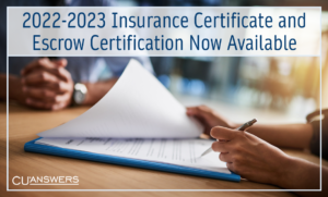 2022-2023 Insurance Certificate and Escrow Certification Now Available