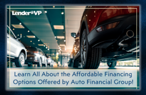 Learn All About the Affordable Financing Options Offered by Auto Financial Group!