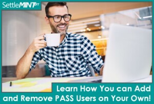 Learn How You can Add and Remove PASS Users on Your Own!