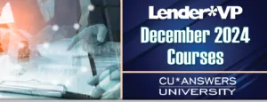 Check Out the Lender*VP University Courses for December!