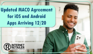 Updated MACO Agreement for iOS and Android Apps Arriving 12/20