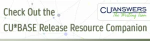 Check Out the Release Resource Companion for the 24.10 CU*BASE Release