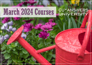 Take a Look at the CU*Answers University Courses for March!