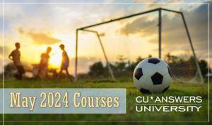 Take a Look at the CU*Answers University Courses for May!